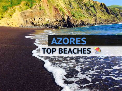 14 of the best beaches in the Azores